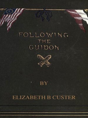 cover image of Following the Guidon